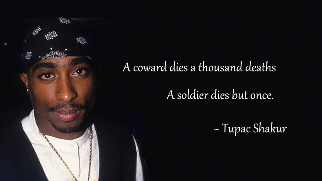 Empowering Tupac Quotes On Life Struggle And Resilience Well Quo