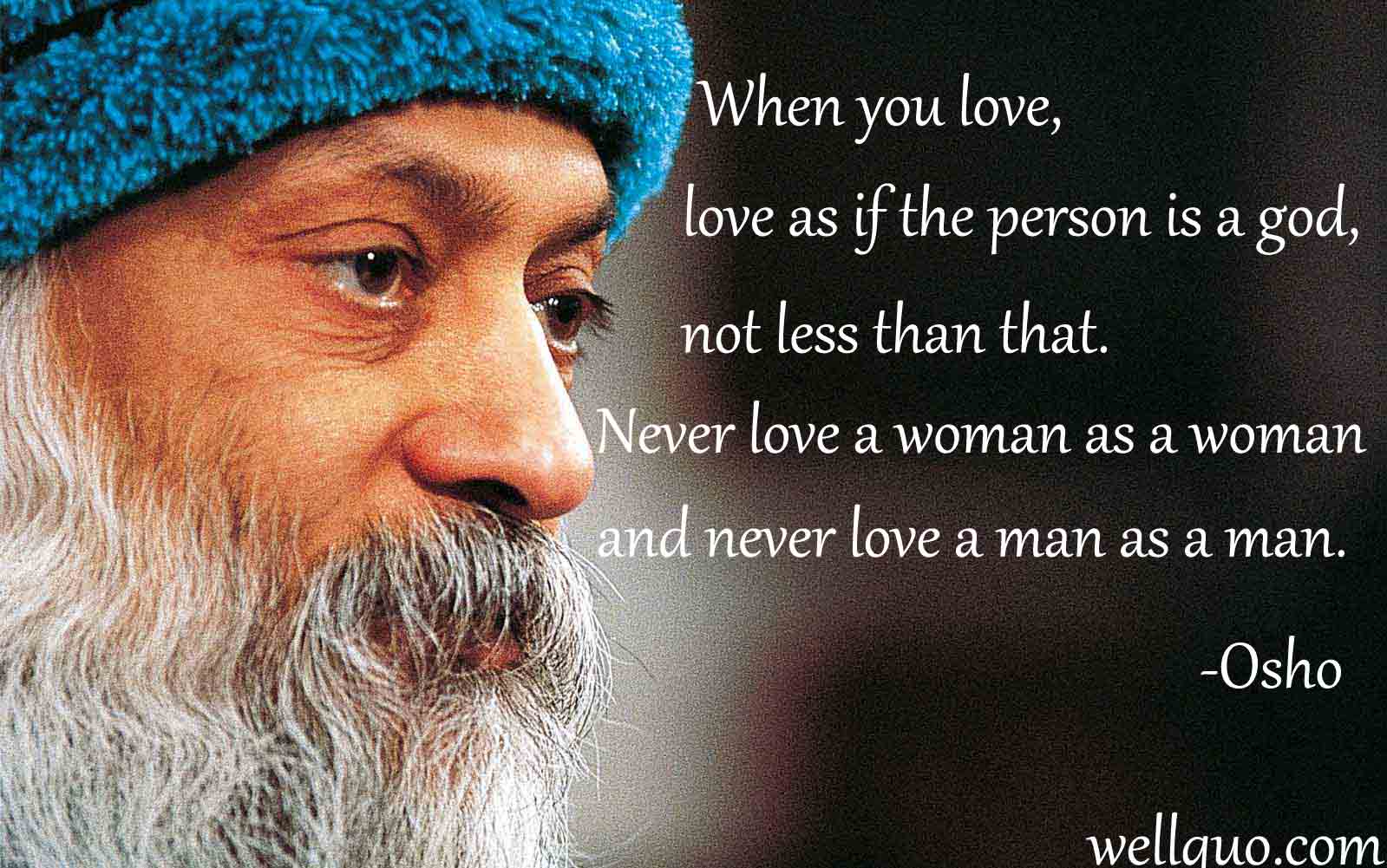 Osho Quotes on Life & Love - Wellquo.com