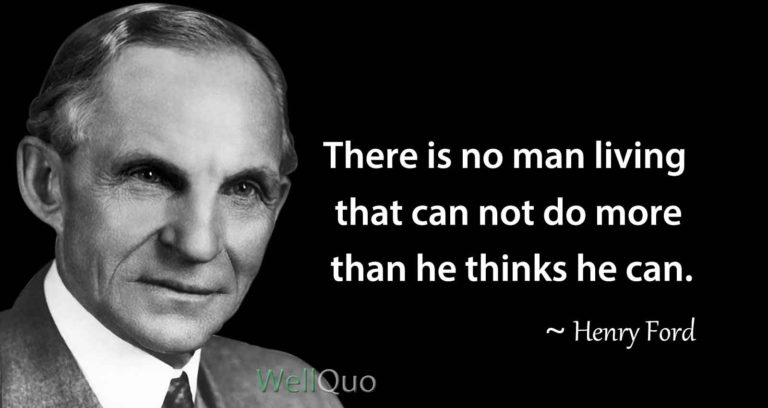 Henry Ford Quotes for Success in Business and Life - Well Quo