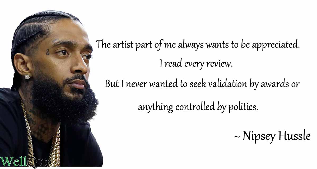 Nipsey Hussle_Quotes_on_appericiation