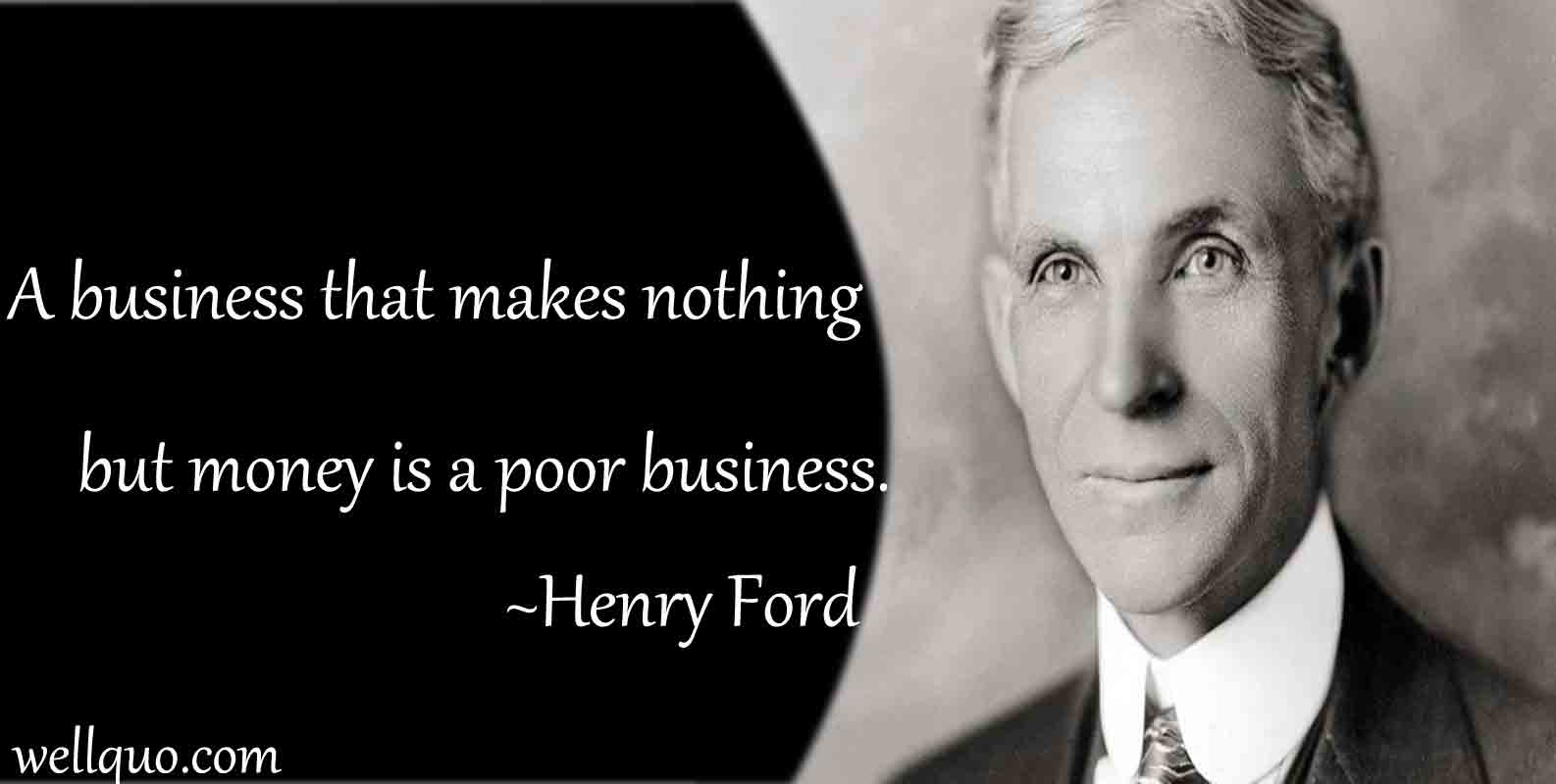 Henry ford quote on business