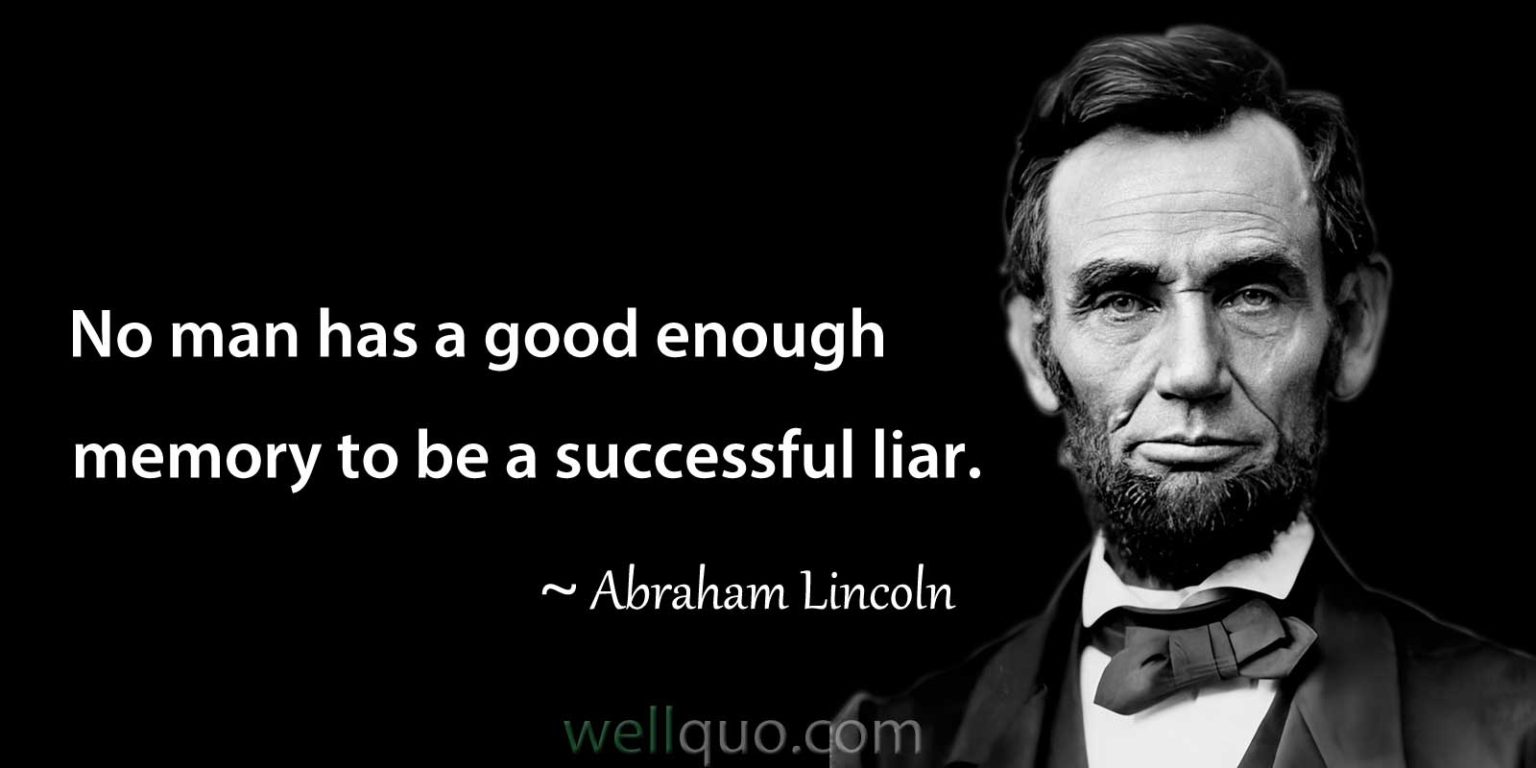 Abraham Lincoln Quotes - Well Quo