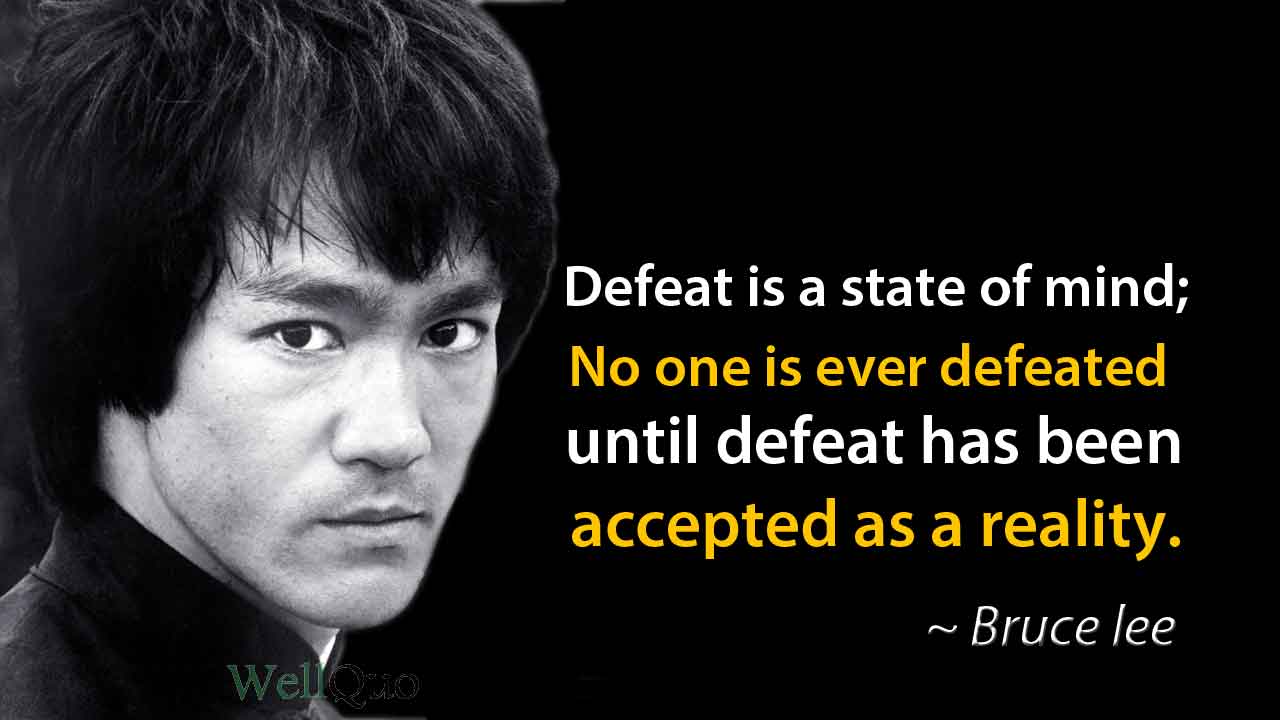 Bruce lee Quotes about Defeat