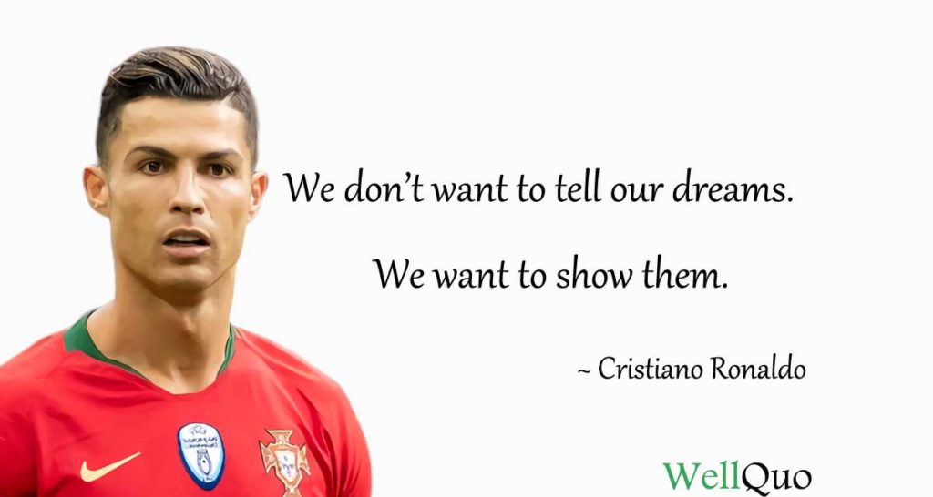 Cristiano Ronaldo Quotes For Inspiration - Well Quo