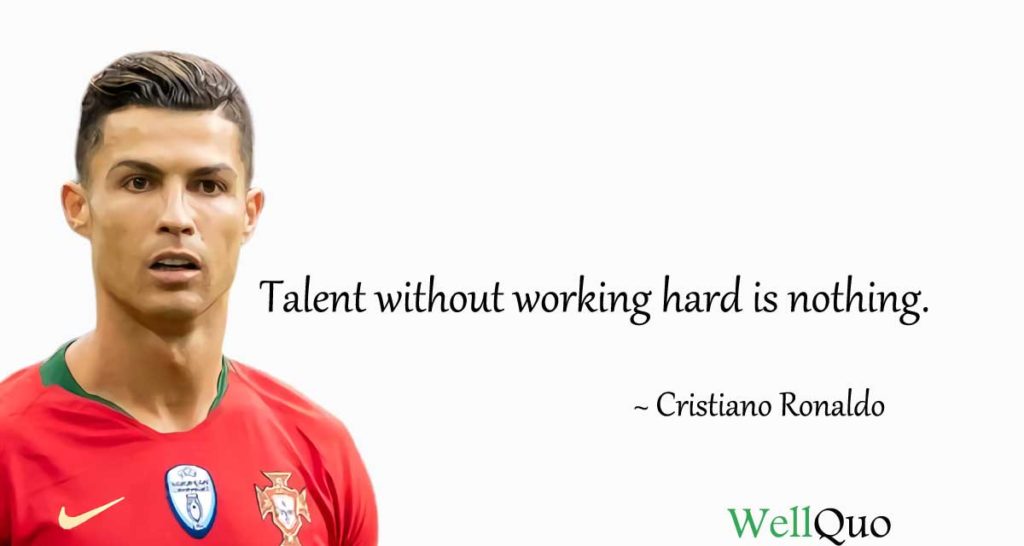 Cristiano Ronaldo Quotes For Inspiration - Well Quo