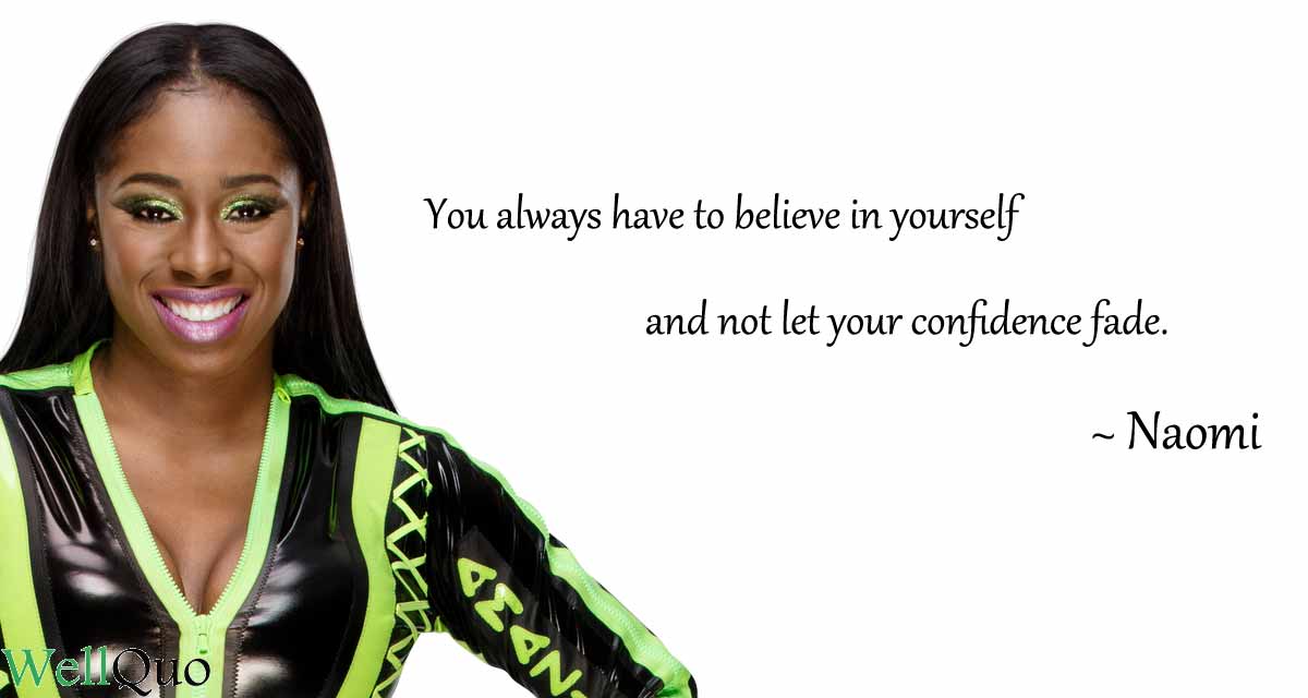 Naomi_believe-in-your-self-quotes