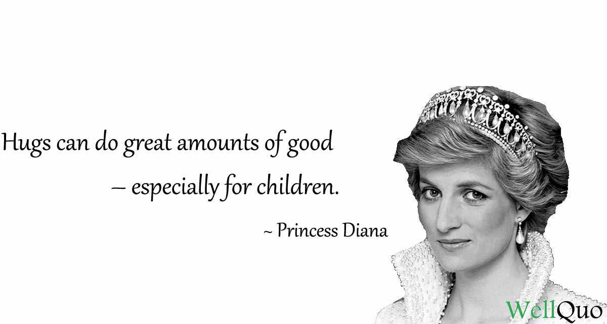 Princess-Diana-Hugs-can-do-great-amounts-of-good–-especially-for-children-Quotes