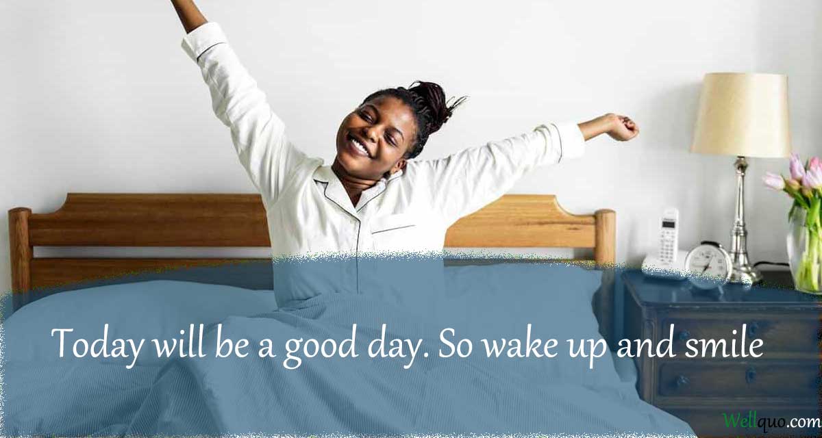 Good morning quote on wakeup and smile
