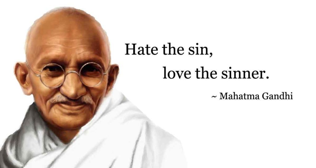 Mahatma Gandhi Quotes on Forgiveness and Love - Well Quo