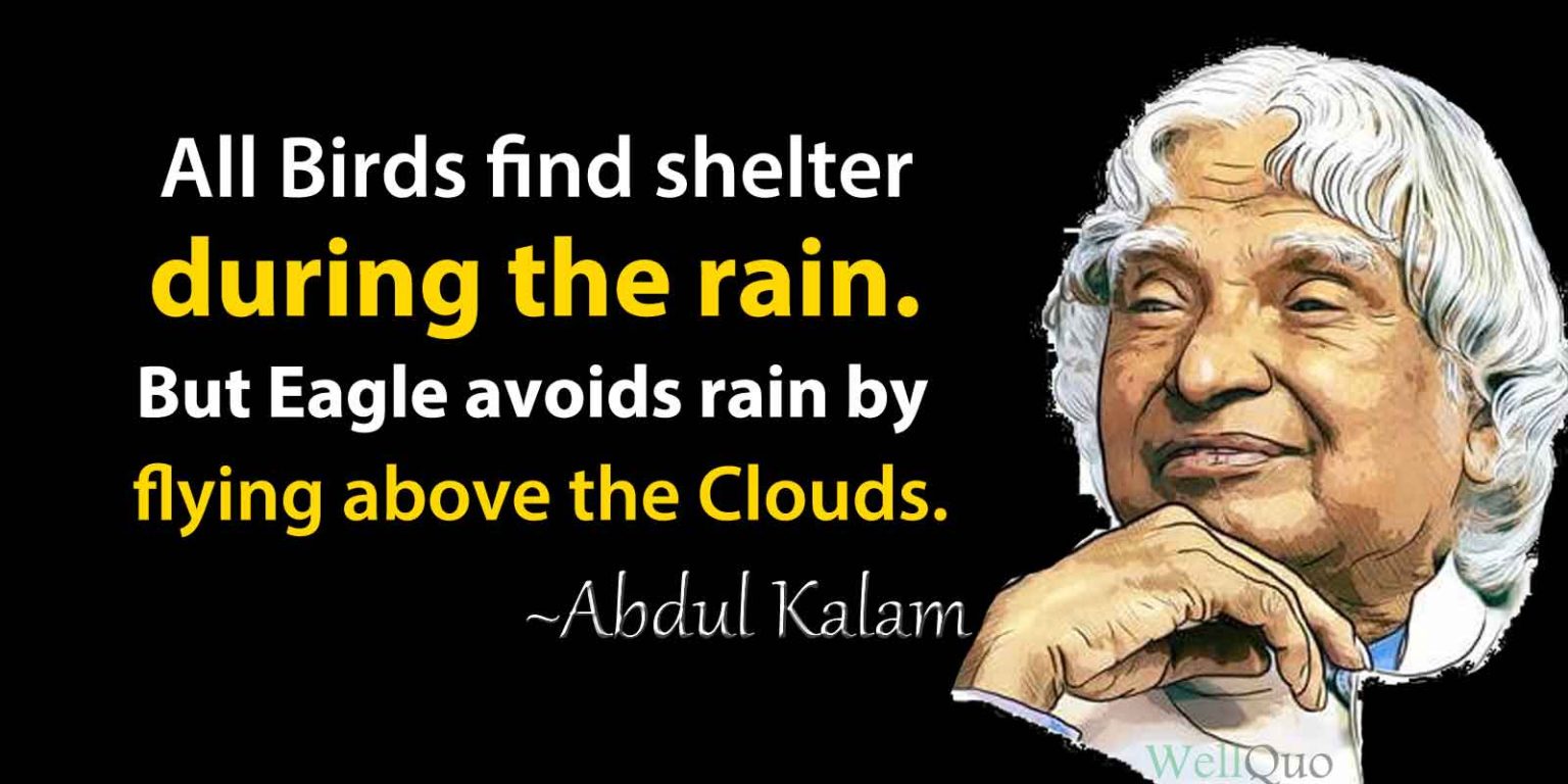 Abdul Kalam Quotes for Inspiration to Motivate You Well Quo