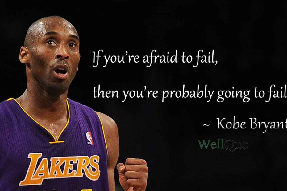 Kobe Bryant Quotes on Fail