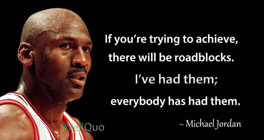 Michael Jordan Quotes to Achieve Success - Well Quo