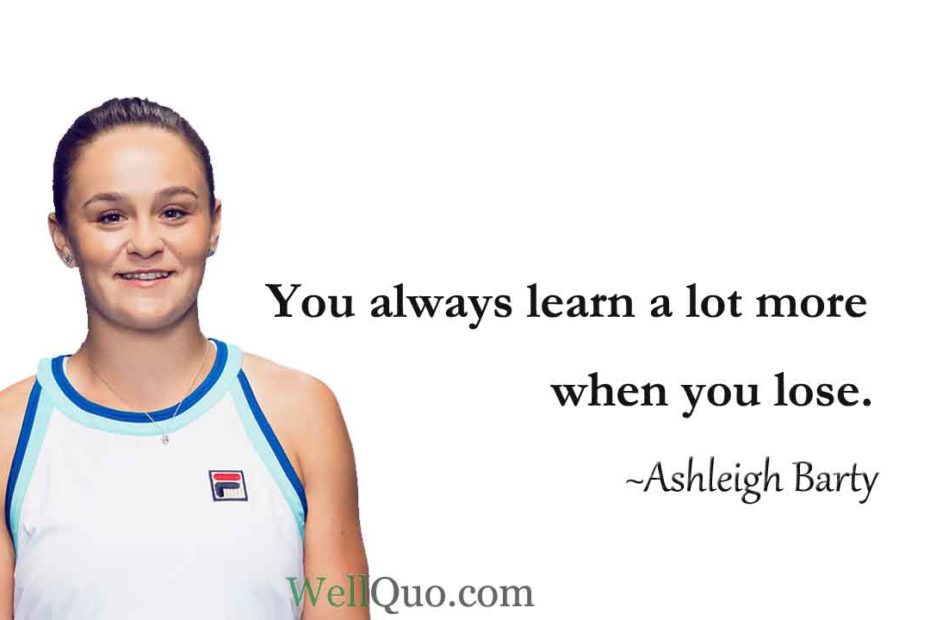 Ashleigh Barty Quotes