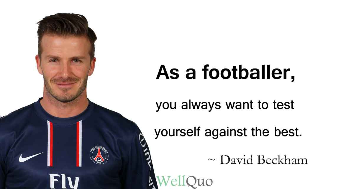 david beckham quotes