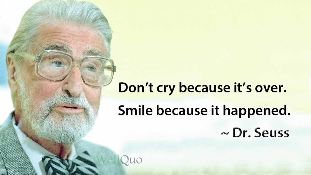 Dr. Seuss Quotes Boost Your Hope on Life - Well Quo