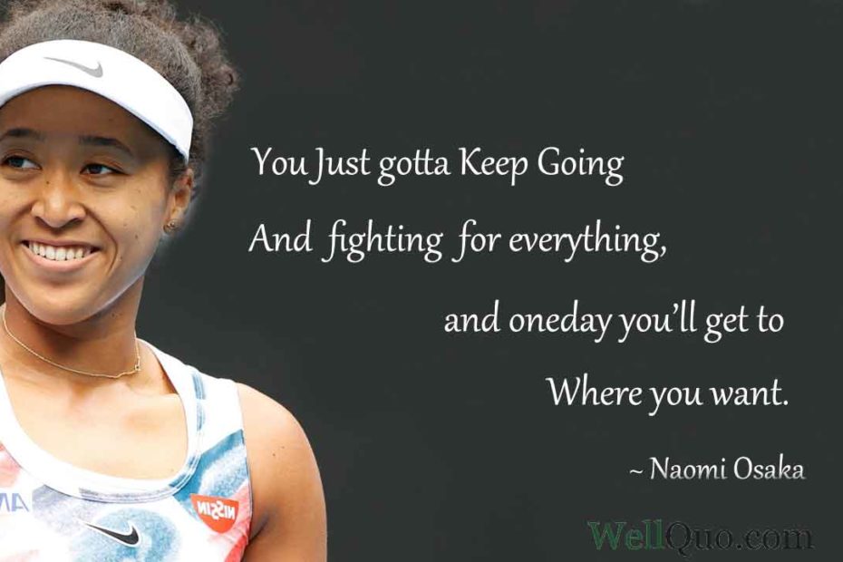 Naomi Osaka Quotes