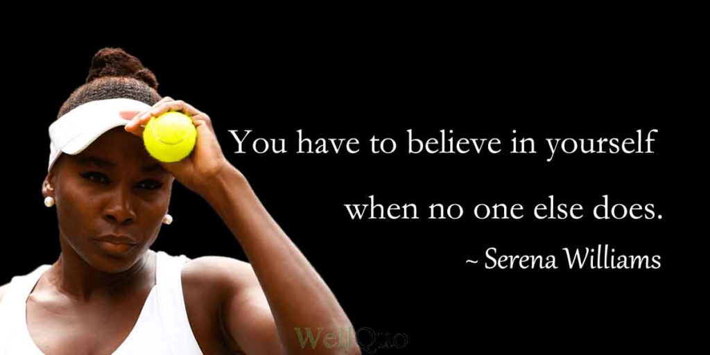 60 Inspirational Serena Williams Quotes - Well Quo