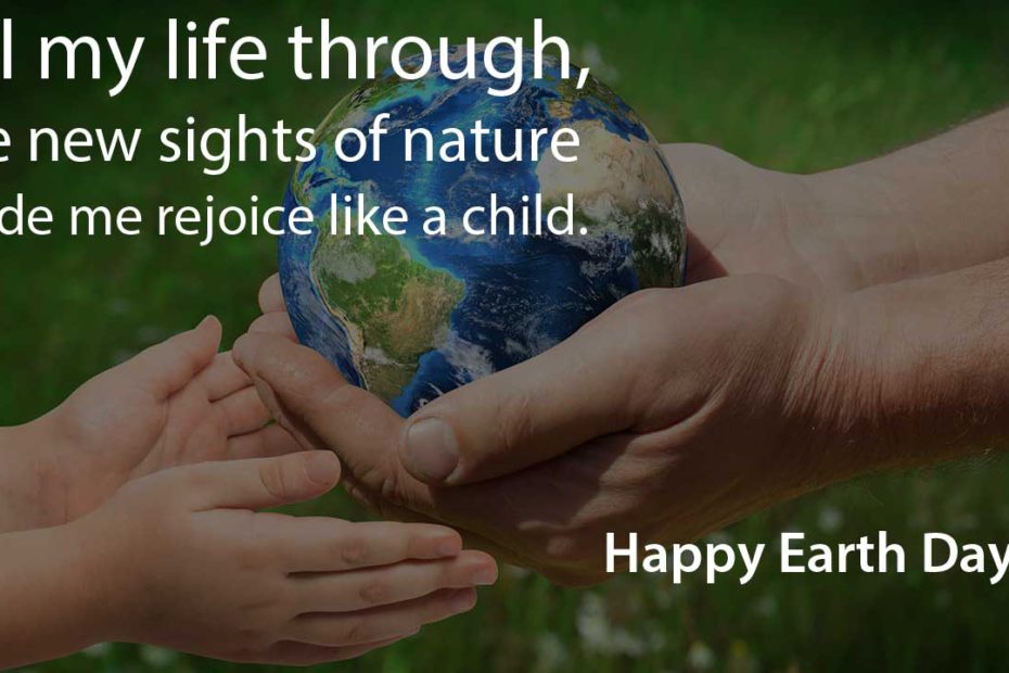 Happy Earth Day quotes and Wishes