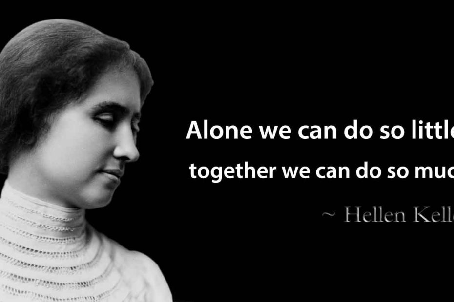 Hellen Keller Quotes