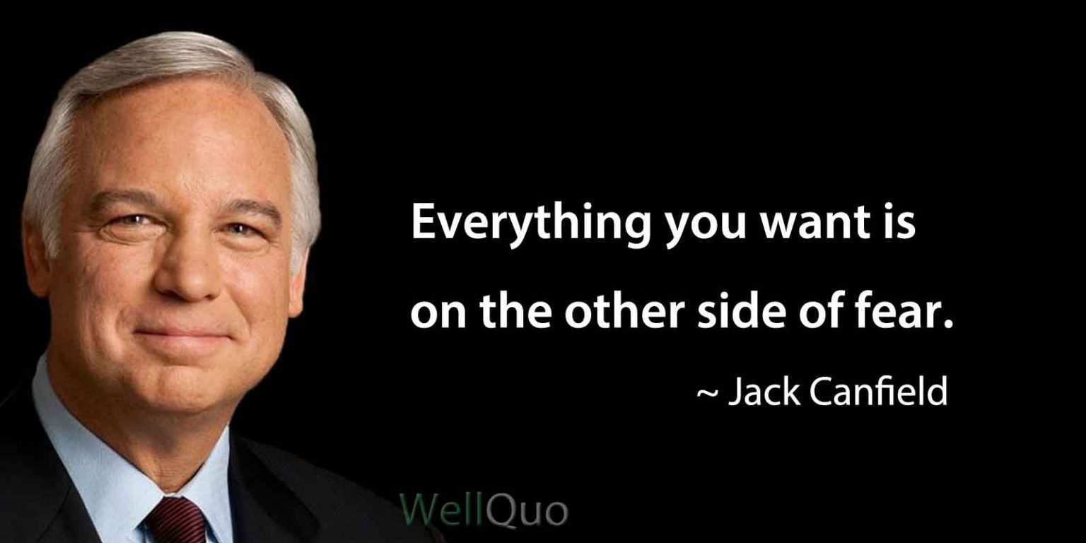 Inspirational Quotes of Jack Canfield - Well Quo