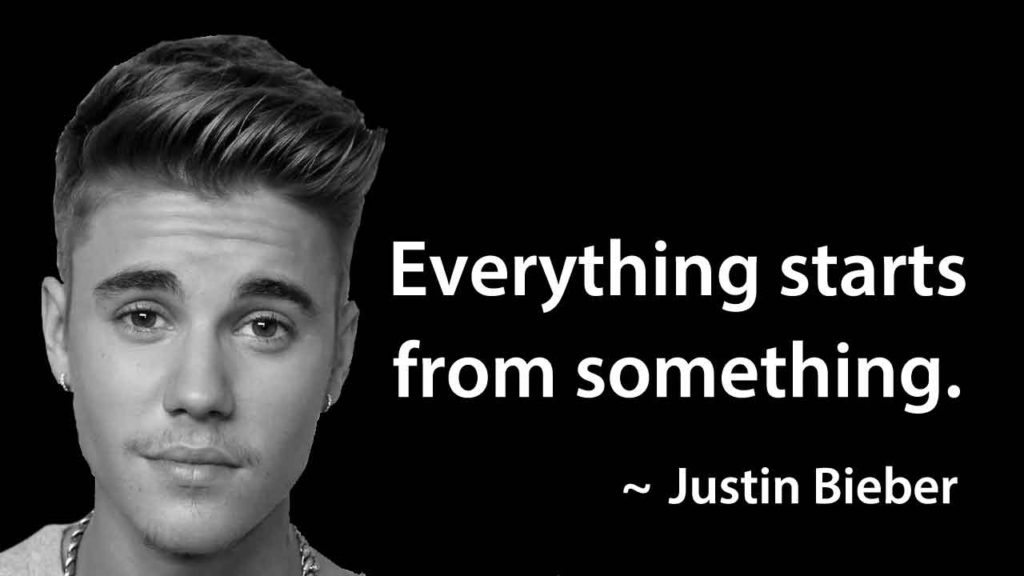 Justin Bieber Quotes On Dreams & Believe - Well Quo