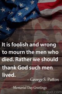 Best Memorial Day Quotes to honor Our Soldiers - Well Quo