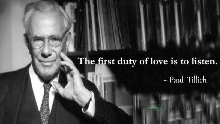 Paul Tillich Quotes on Love and Faith - Well Quo