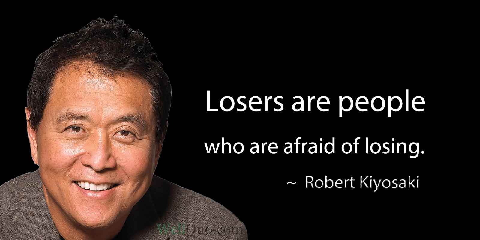 Robert Kiyosaki Quotes for Achieving Success - Well Quo