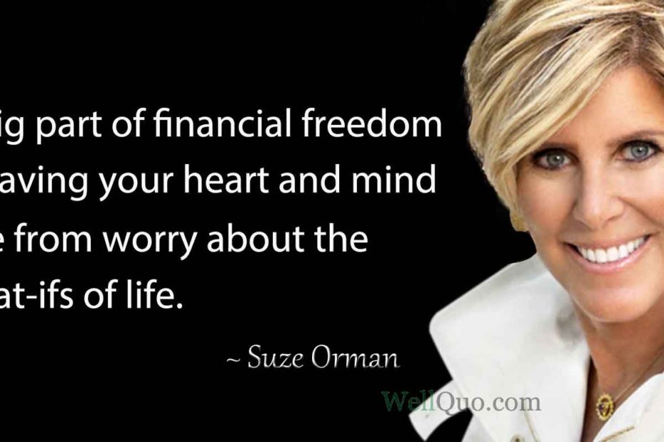 Suze Orman Quotes on Financial freedom