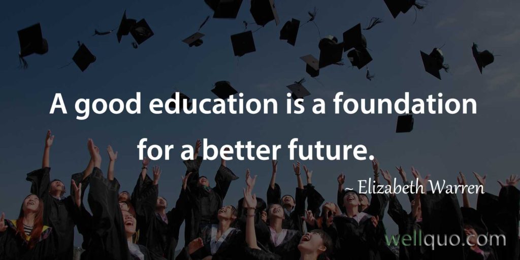 180 Inspirational Education Quotes for Students - Well Quo