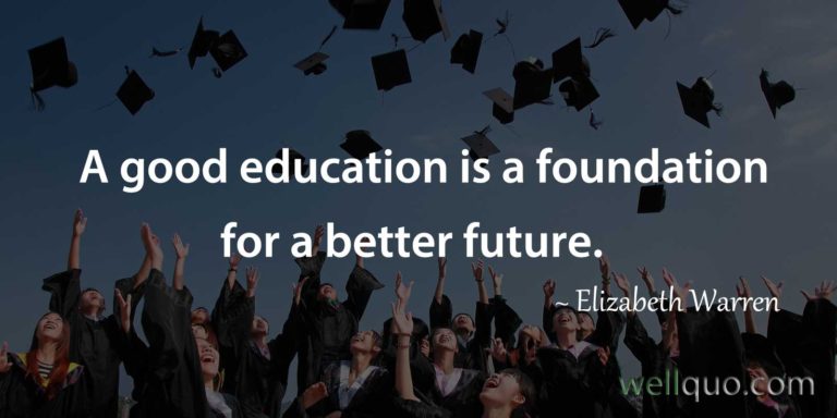 180 Inspirational Education Quotes For Students Well Quo