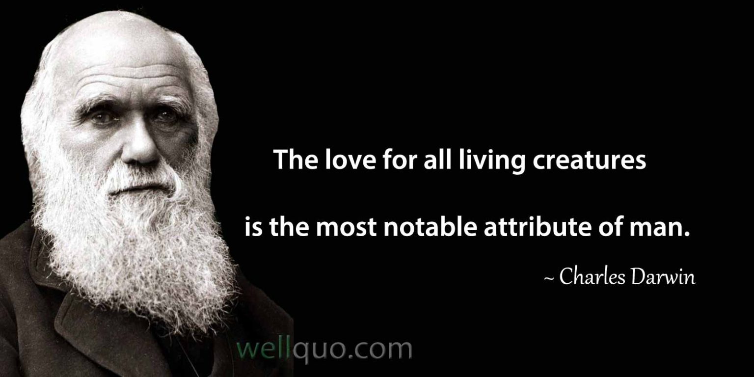 Inspirational Charles Darwin Quotes - Well Quo