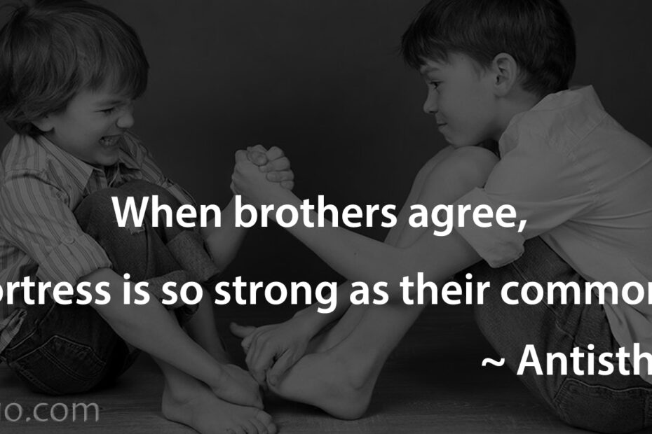 Brother quotes