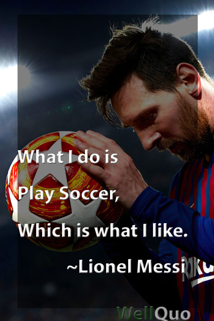 Lionel_Messi_Soccer_Quotes